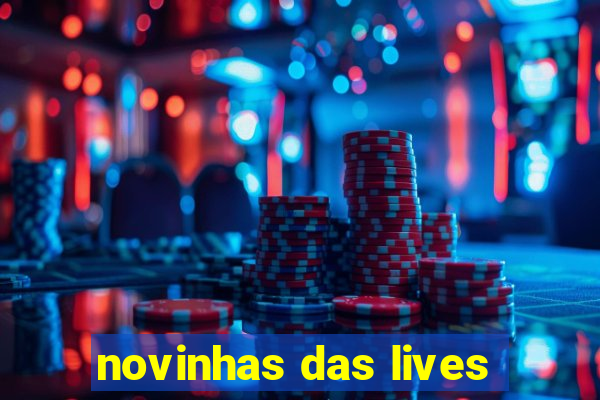 novinhas das lives